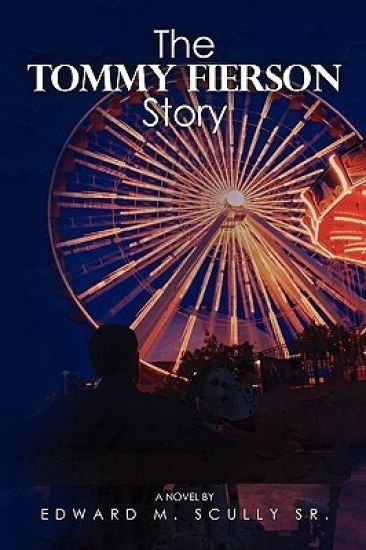 The Tommy Fierson Story