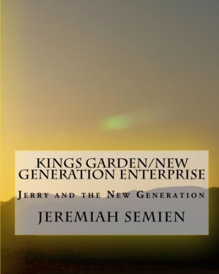 Kings Garden/New Generation Enterprise: Jerry and the New Generation