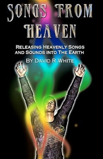 Songs From Heaven: Releasing Heavenly Sounds and Songs Into The Earth