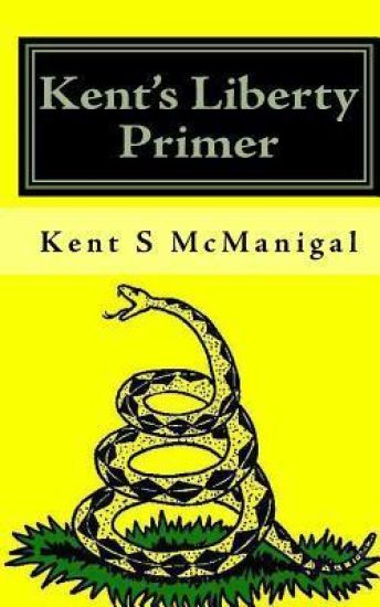 Kent's Liberty Primer