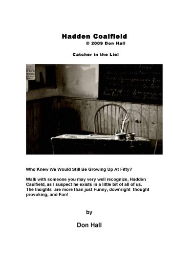 Hadden Coalfield: Catcher in the Lie!