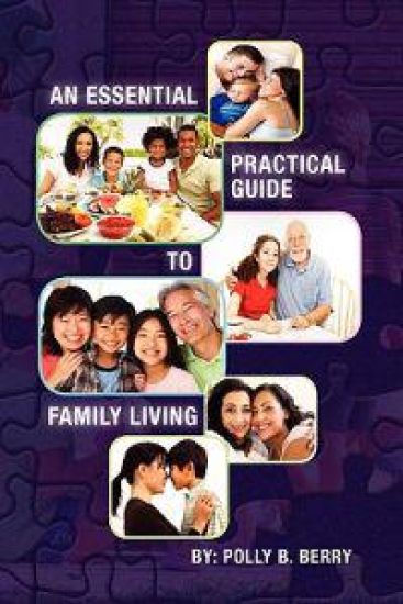 An Essential Practical Guide to Family Living