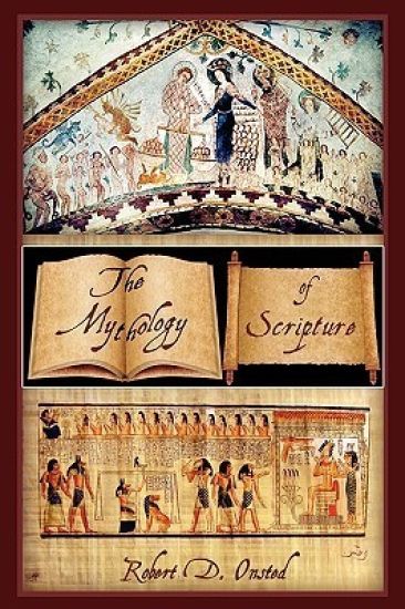 The Mythology Of Scripture