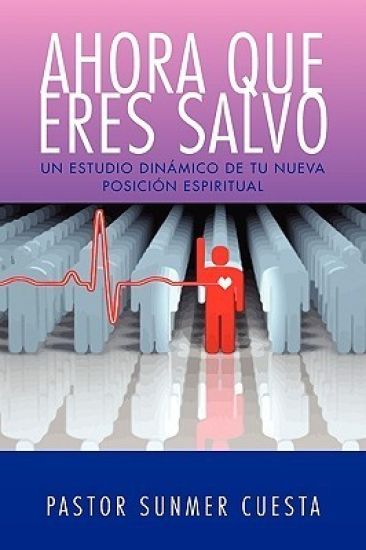 Ahora Que Eres Salvo