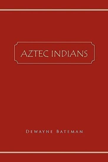 Aztec Indians