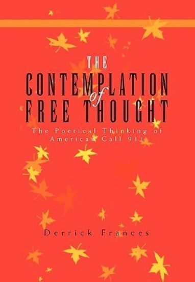 The Contemplation of Free Thought