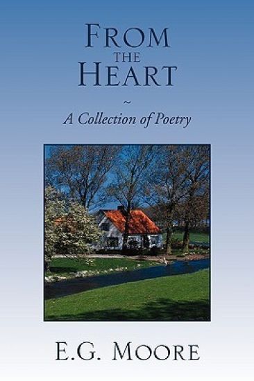 From the Heart - A Collection of Poetry