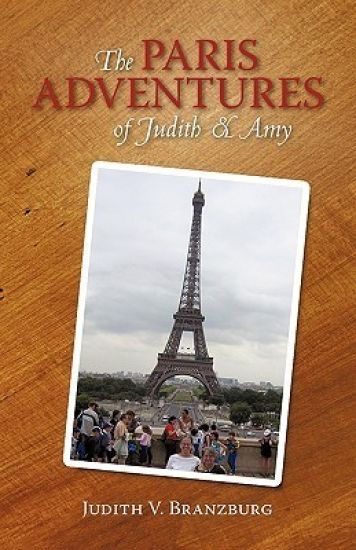 The Paris Adventures of Judith & Amy