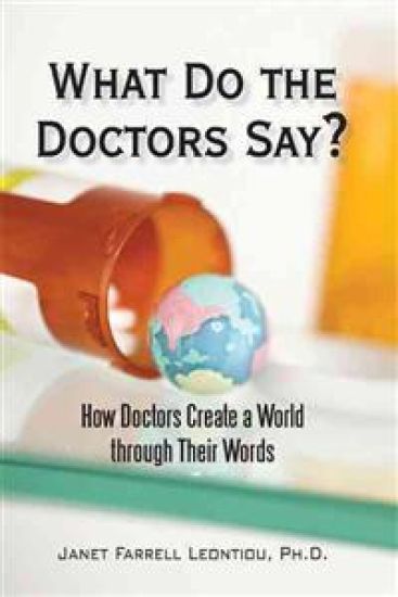 What Do the Doctors Say?