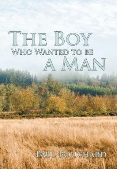 The Boy Who Wanted to Be a Man