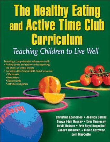 The Healthy Eating and Active Time Club Curriculum