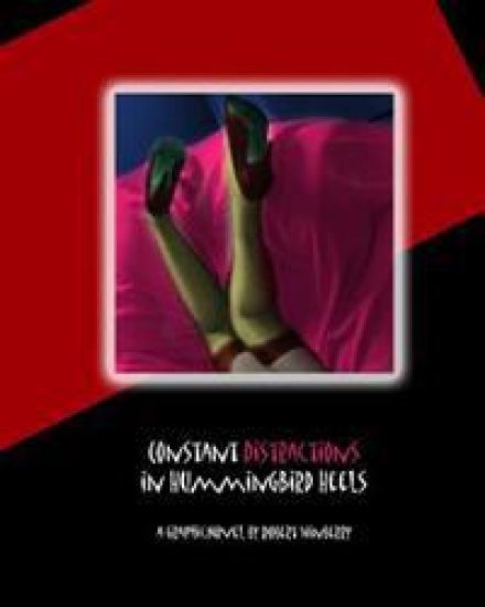 Constant Distractions in HummingBird Heels