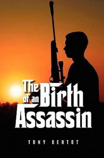 The Birth Of An Assassin