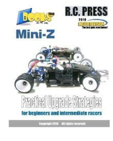Mini-Z Practical Upgrade Strategies: for beginners and intermediate racers