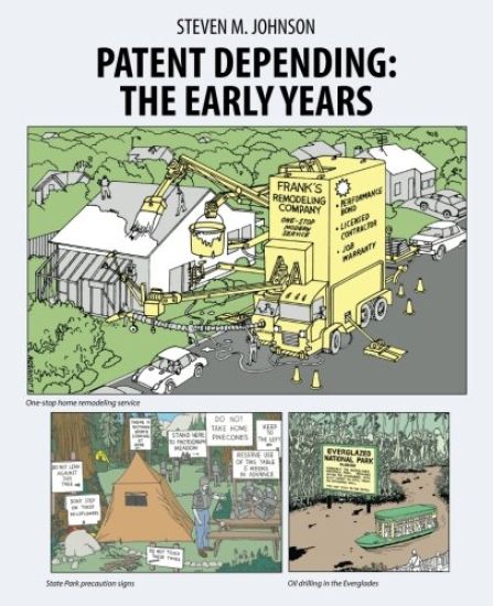 Patent Depending: The Early Years