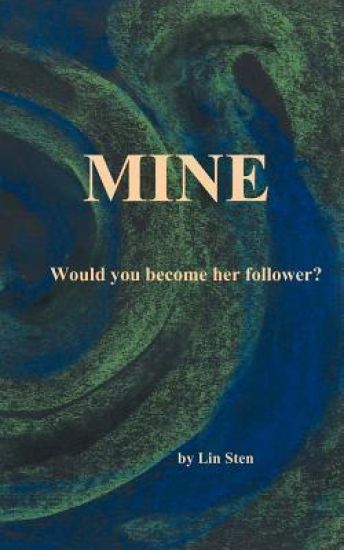 Mine: (Second Edition)