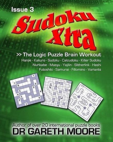 Sudoku Xtra Issue 3: The Logic Puzzle Brain Workout