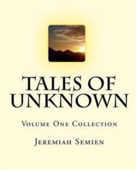 Tales of Unknown: Volume One Collection