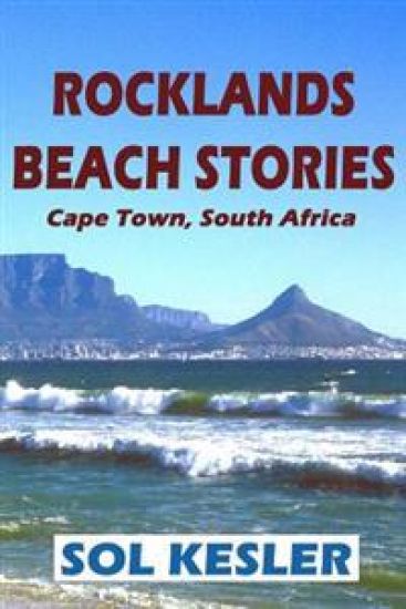 Rocklands Beach Stories: A Regular's Tales