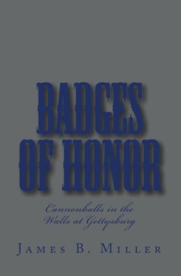 Badges of Honor: Cannonballs in the Walls at Gettysburg