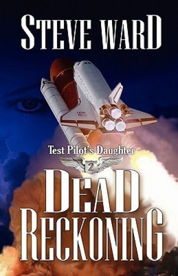 Test Pilot's Daughter II: Dead Reckoning