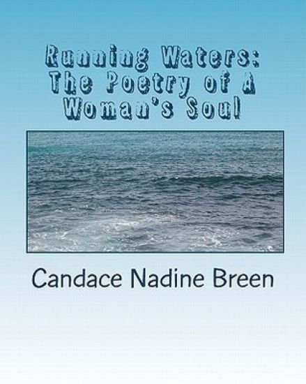 Running Waters: The Poetry of A Woman's Soul
