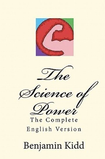 The Science of Power: The Complete English Version