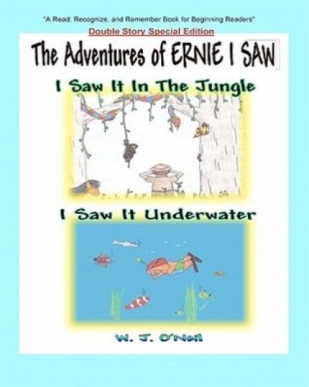 The Adventures of Ernie I Saw: I Saw It In The Jungle / I Saw It Underwater