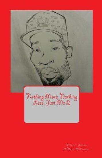 Nothing More, Nothing Less, Just Me 2