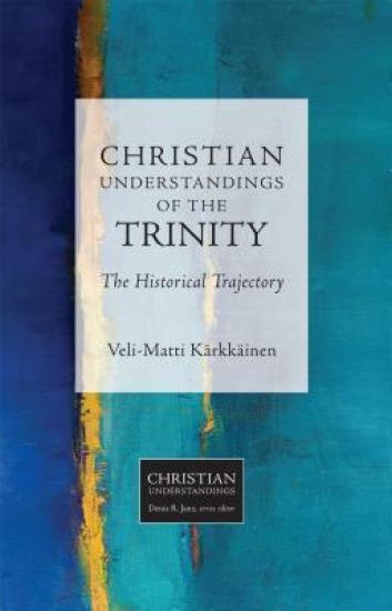 Christian Understandings of the Trinity