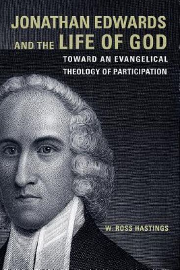 Jonathan Edwards and the Life of God