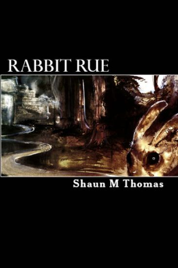 Rabbit Rue: Book One of the Phase Cycle