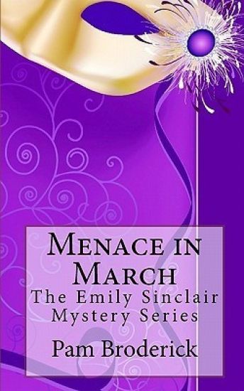 Menace in March: The Emily Sinclair Mystery Series