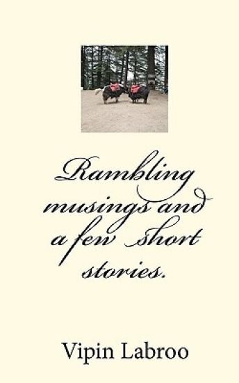 Rambling musings and a few short stories.