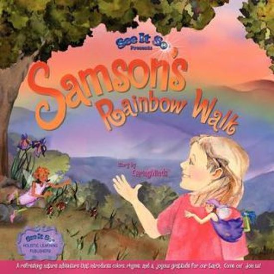 Samson's Rainbow Walk