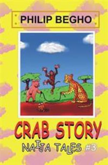 Crab Story: Naija Tales Series