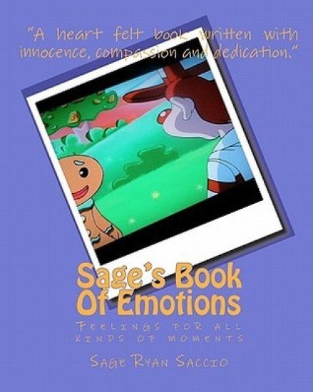Sage's Book Of Emotions: Feelings for a kinds of moments