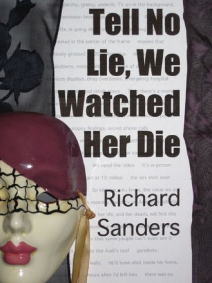 Tell No Lie, We Watched Her Die