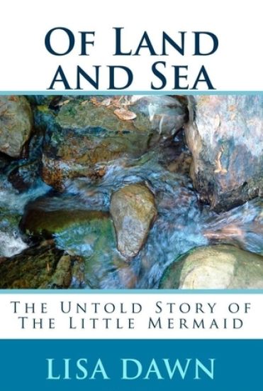 Of Land and Sea: The Untold Story of The Little Mermaid