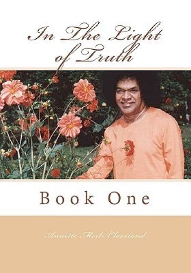 In The Light of Truth: Book One