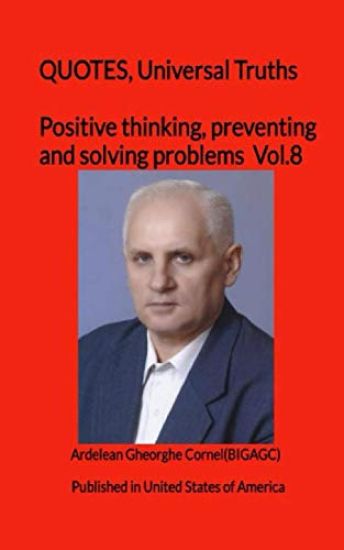 Positive thinking, preventing and solving problems: The best and useful ideas of how to think efficient