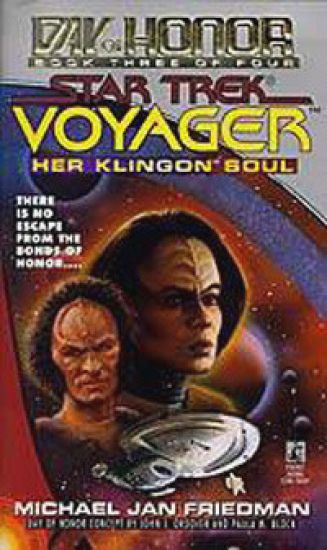 Her Klingon Soul: Star Trek Voyager: Day of Honor #3