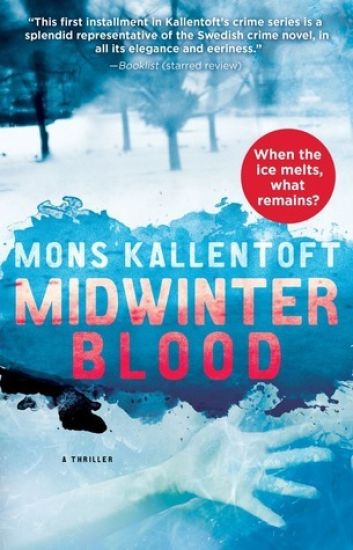 Midwinter Blood: A Thriller