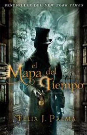 El Mapa del Tiempo: Una Novela