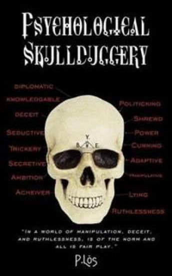 Psychological Skullduggery