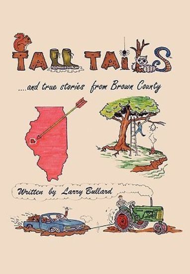 Tall Tails and True Stories from Brown County