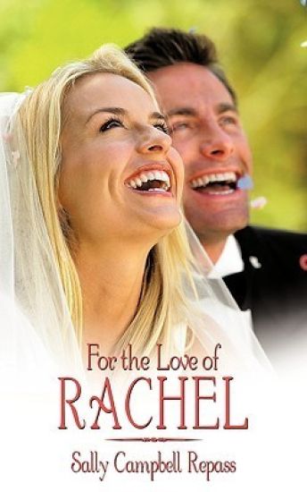 For the Love of Rachel