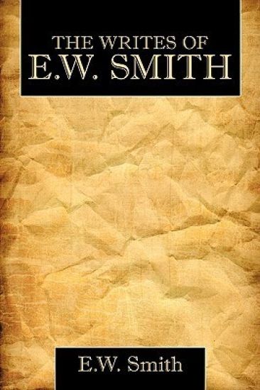 The Writes Of E.W. Smith