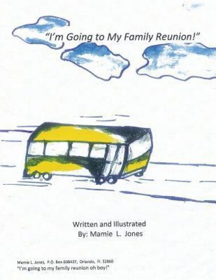 I'm Going to My Family Reunion!