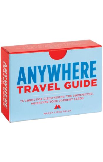 Anywhere: a Travel Guide